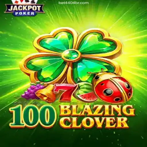 Dive into the Excitement of 100BlazingClover