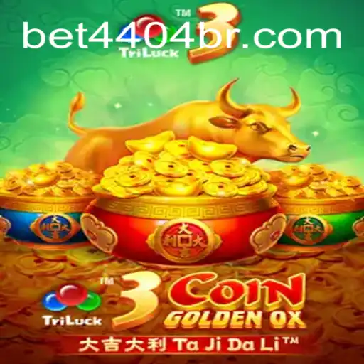 Discover the Exciting World of 3CoinGoldenOX at Bet4404 Brasil