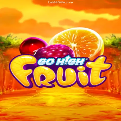 Experience the Thrill of GoHighFruit at Bet4404 Brasil: O Melhor Cassino Online e Apostas Esportivas