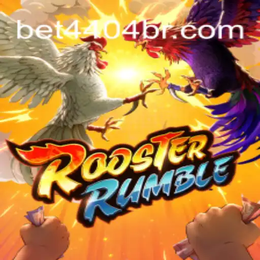 Exploring RoosterRumble: A Thrilling Game Experience with Bet4404 Brasil